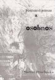 Romantismus a osobnost
