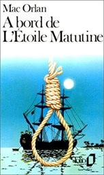 A bord de L'Étoile Matutine