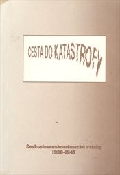 Cesta do katastrofy