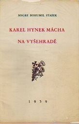 Karel Hynek Mácha na Vyšehradě