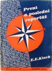 První a poslední reportáž