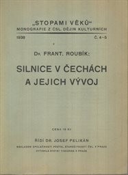 Silnice v Čechách a jejich vývoj
