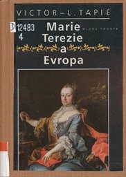Marie Terezie a Evropa