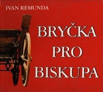 Bryčka pro biskupa