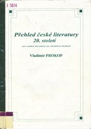 Přehled české literatury 20. století