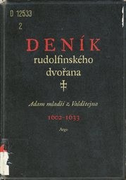 Den&iacute;k rudolfinsk&eacute;ho dvořana