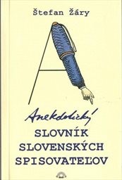 Anekdotický slovník slovenských spisovateľov