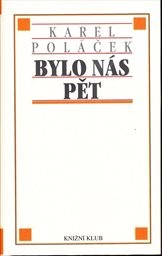 Bylo nás pět