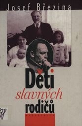 Děti slavných rodičů
