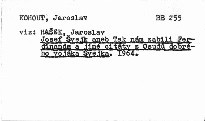 Josef Švejk aneb Tak nám zabili Ferdinanda a jiné citáty z Osudů dobrého vojáka Švejka