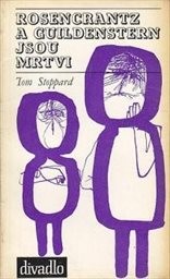 Rosencrantz a Guildenstern jsou mrtvi