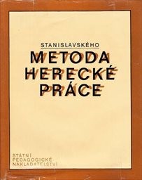 Stanislavského metoda herecké práce