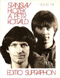 Stanislav Hložek a Petr Kotvald