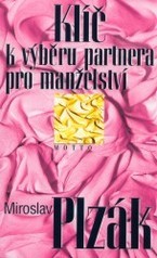 Klíč k výběru partnera pro manželství