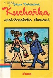 Kuchařka společenského chování