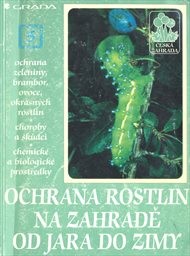Ochrana rostlin na zahradě od jara do zimy