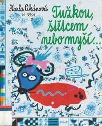 Tužkou, štětcem nebo myš&iacute;