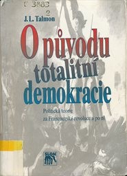O původu totalitní demokracie