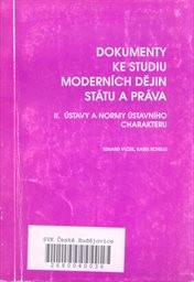 Dokumenty ke studiu moderních dějin státu a práva
                        ([Část] 2,)
                    