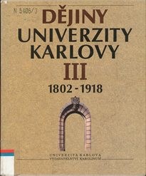 Dějiny Univerzity Karlovy
                        ([Sv.] 3,)
                    