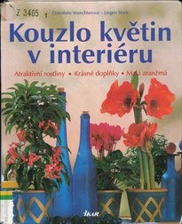 Kouzlo květin v interi&eacute;ru