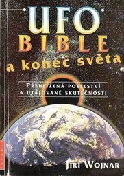 UFO, bible a konec světa