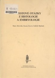 Testové otázky z histologie a embryologie