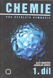 Chemie pro čtyřletá gymnázia
(Díl 1)
