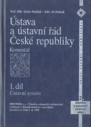 Ústava a ústavní řád České republiky
(Díl 1,)