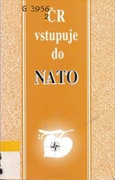 ČR vstupuje do NATO