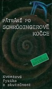 Pátrání po Schrödingerově kočce