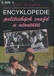 Encyklopedie politick&yacute;ch vražd a atent&aacute;tů