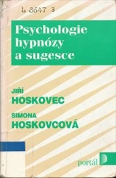 Psychologie hypnózy a sugesce