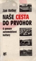 Naše cesta do prvohor