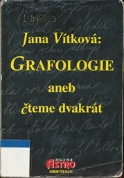 Grafologie aneb Čteme dvakrát