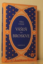Vášeň pro broskve