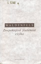 Znepokojiv&aacute; zkušenost ciz&iacute;ho