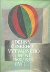 Dějiny českého výtvarného umění
                        ([Díl] 4, [část] 2,)
                    