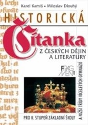 Historická čítanka z českých dějin a literatury