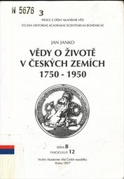 Vědy o životě v českých zemích 1750-1950