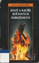 Svat&iacute; a kac&iacute;ři světov&yacute;ch n&aacute;boženstv&iacute;