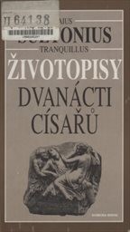 Životopisy dvanácti císařů spolu se zlomky jeho spisu O význačných literátech