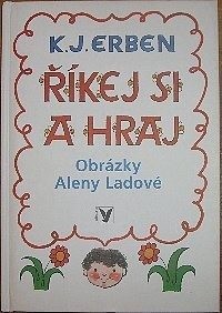Říkej si a hraj