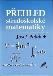 Přehled středoškolské matematiky