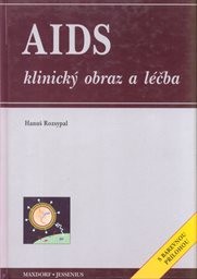 AIDS - klinický obraz a léčba