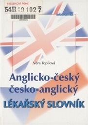 Anglicko-český, česko-anglický lékařský slovník