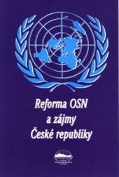 Reforma OSN a zájmy České republiky