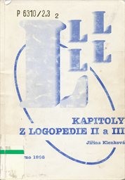 Kapitoly z logopedie
                        ([Část] 2 a 3)
                    