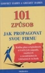 101 způsob jak propagovat svou firmu