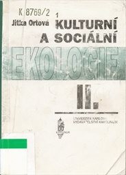 Kulturn&iacute; a soci&aacute;ln&iacute; ekologie
                        ([D&iacute;l] 2)
                    